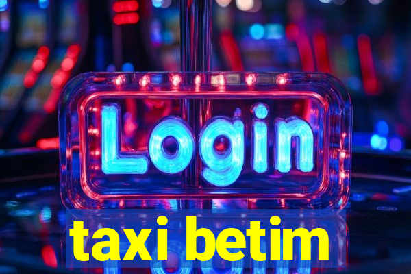 taxi betim